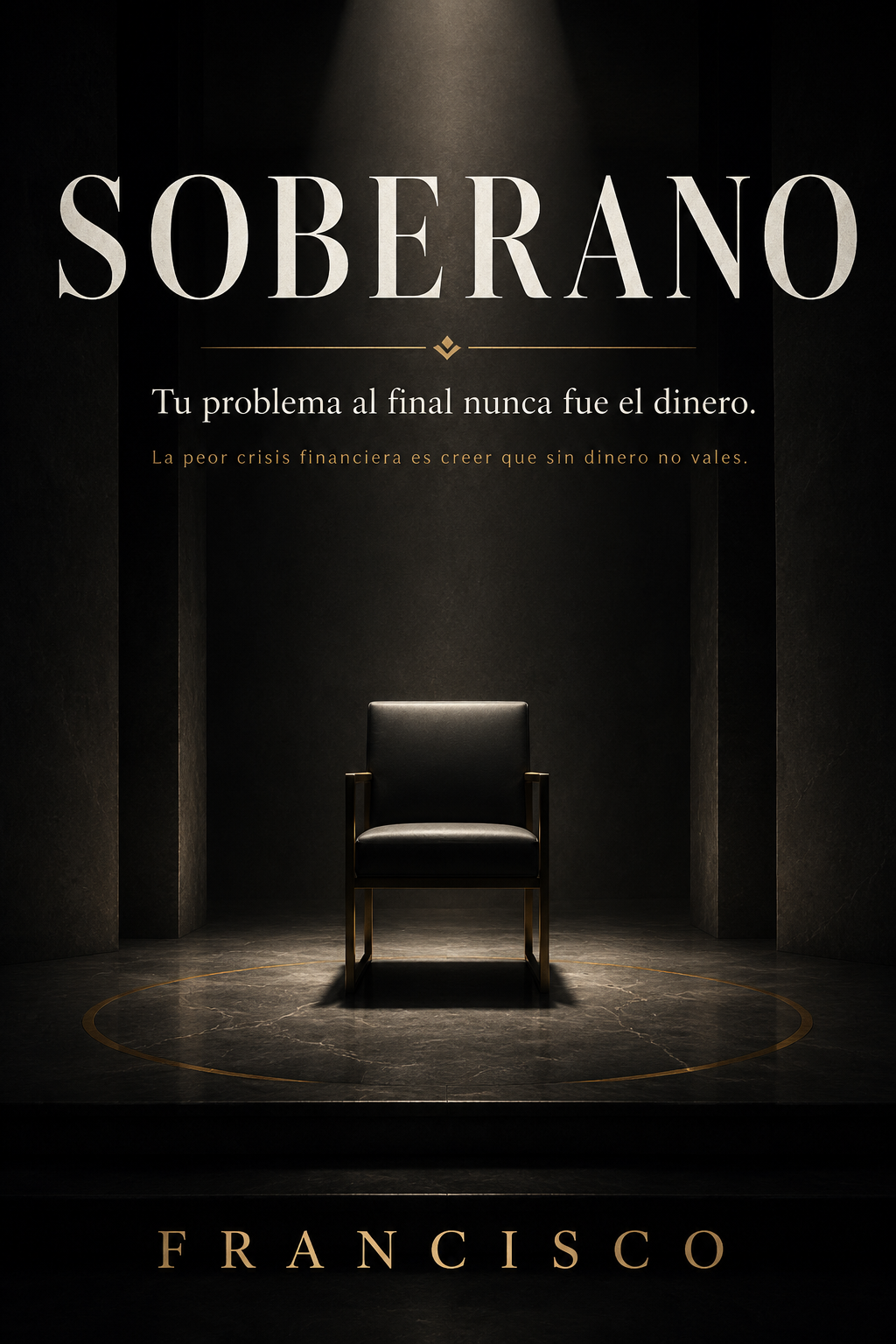 El Soberano — Francisco Martínez